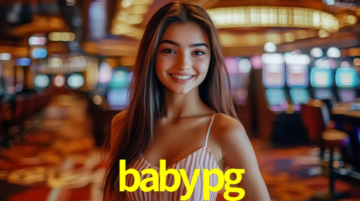 Explore as vantagens do babypg: serviço profissional e confiabilidade
